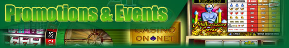 Casino On Net Promotions & Events