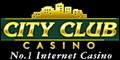 City Club Casino - Click here to play!