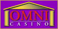 Omni Casino - Click here to play!